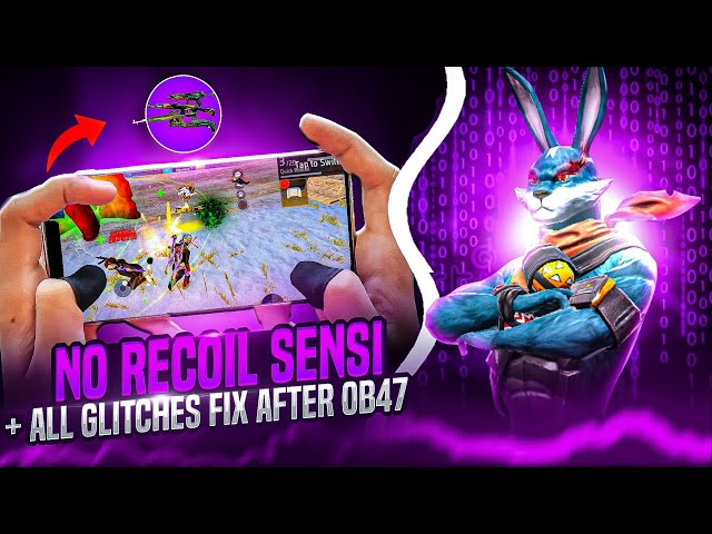 OB 47 NO RECOIL SENSITIVITY 🎯 + AUTO HEADSHOT SETTINGS ⚙️ IN FREE FIRE 🤯 ALL GLITCHES FIX AFTER OB47
