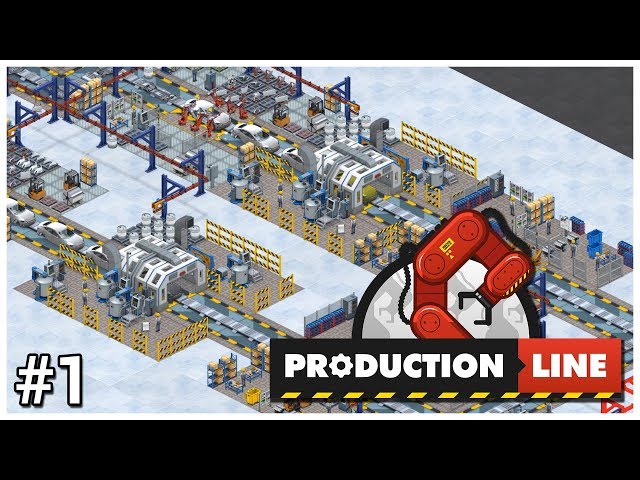 Production Line - #1 - The Basics - Let's Play / Gameplay / Construction