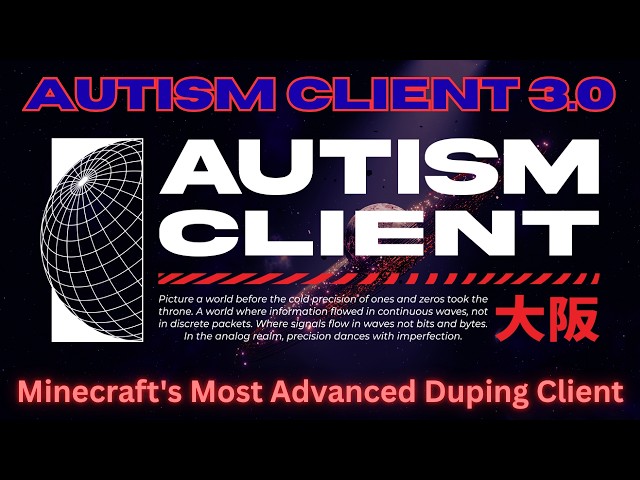 Autism Client 3.0 Update