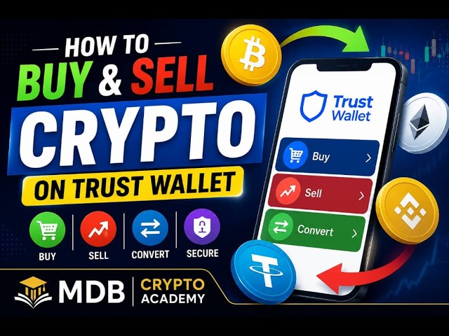 HOW TO BUY AND SELL CRYPTO ON TRUST WALLET