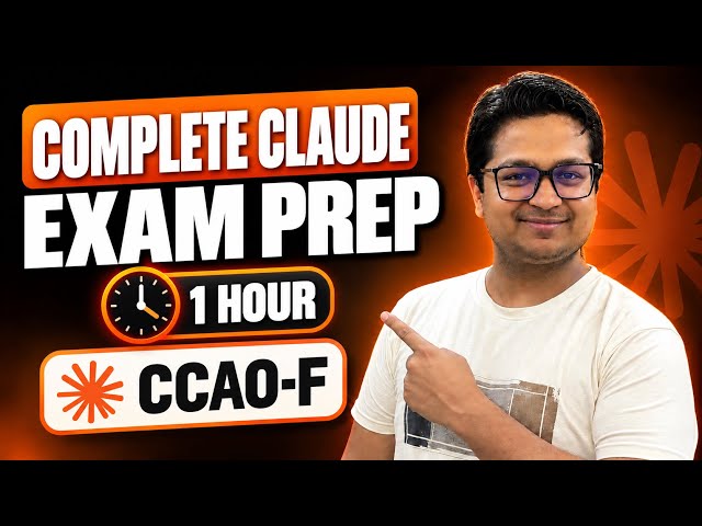 CCAO-F Full Claude Certified Associate Foundations Exam Prep in 1 Hour