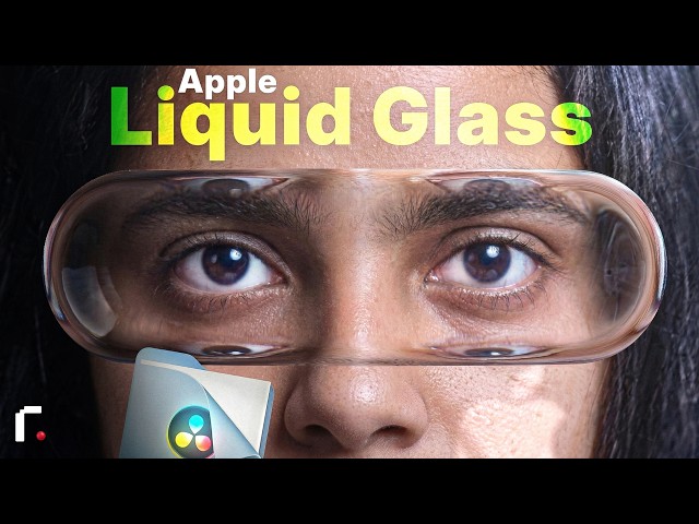 How To Create Apple’s Liquid Glass in DaVinci Resolve (100% Beginner Friendly)”