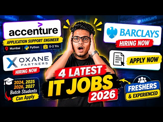 Latest IT Jobs 🔥 | Accenture, Oxane Partners & Barclays Hiring | Freshers & Experienced | Apply Now