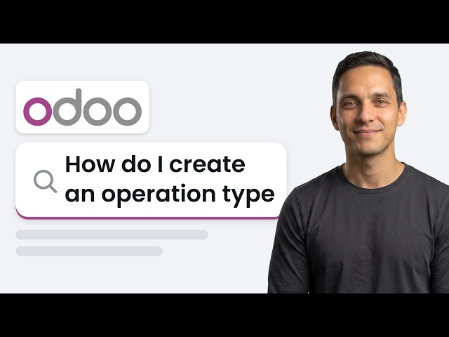 How to Create an Operation Type in Odoo Inventory (Step by Step)