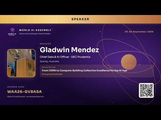 WAIA'26: From CERN to Compute, Gladwin Mendez Chief Data & AI Officer - GEC