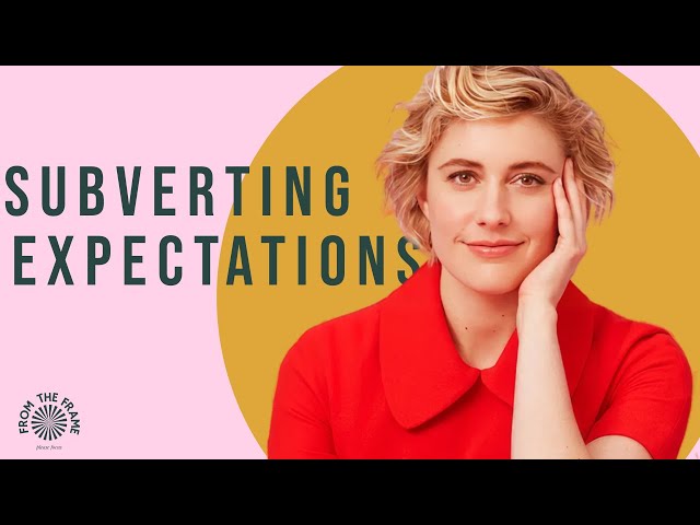How Greta Gerwig Makes a Film
