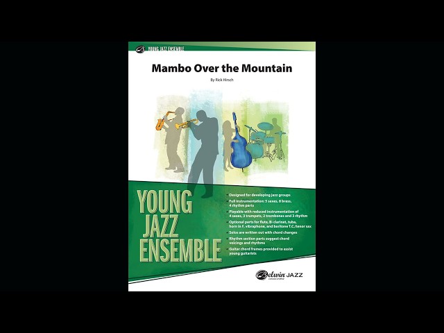 Mambo over the Mountain, by Rick Hirsch – Score & Sound
