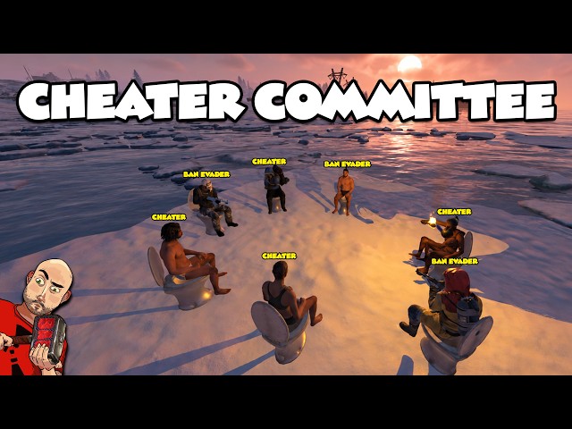a CHEATER held a CHEATER COMMITTEE MEETING in Rust