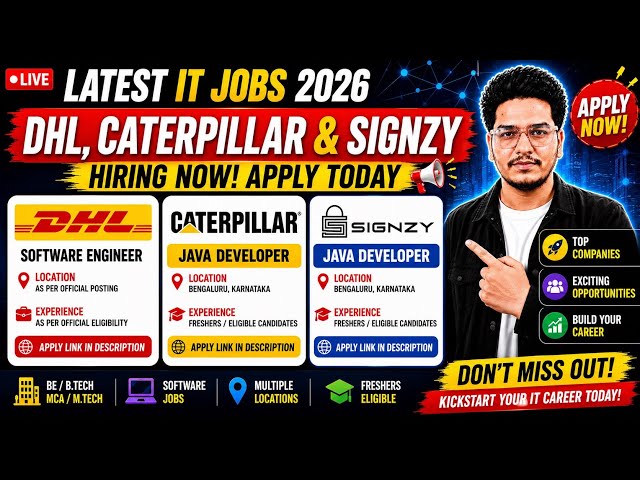 🚀 Latest IT Jobs 2024,2025 & 2026 for java developer | DHL, Caterpillar & Signzy Hiring | Apply Now