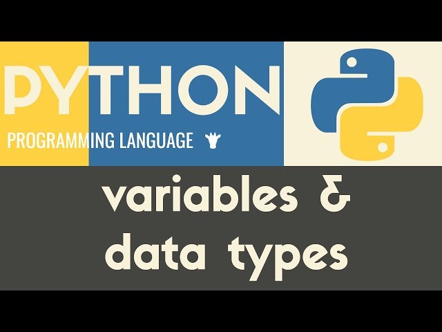 Variables & Data Types | Python | Tutorial 5