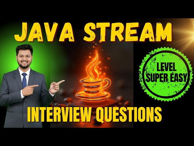 Java Stream Interview Questions 💡 Level Super Easy | Top 10 Examples