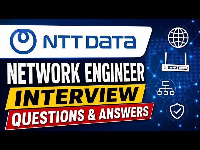 NTT DATA Network Engineer Interview Questions & Answers