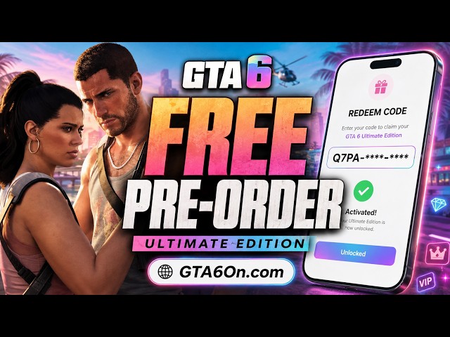 GTA 6 Free Pre-Order 🎮 How to Pre-Order GTA 6 for FREE | FREE GTA VI PS5 & Xbox!