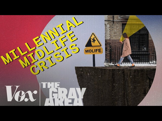 The truth behind the millennial "midlife crisis" | The Gray Area