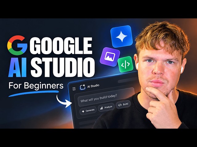 How To Use Google AI Studio For Beginners