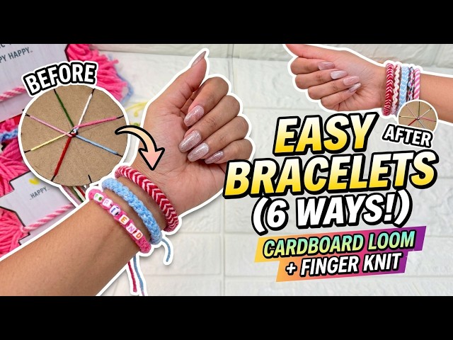 6 Easy DIY Bracelets | Nostalgic Woven Yarn Crafts