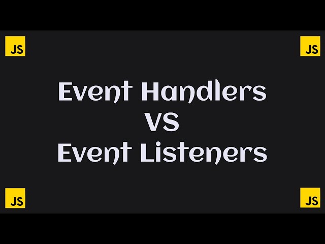 JavaScript Event Handler and Event Listener Explained In Hindi