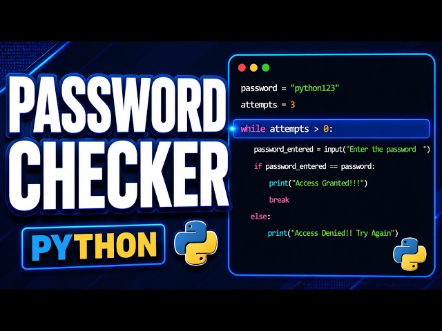 Build a Simple Password Checker in Python | Beginner Project
