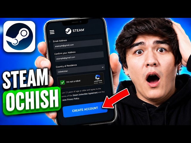 Steam Account Yaratish | Eng Oson Usul