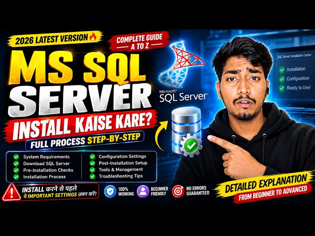 MS SQL Server Install Kaise Kare? (2026) 🔥 Complete Step-by-Step Guide | SQL Server Hindi