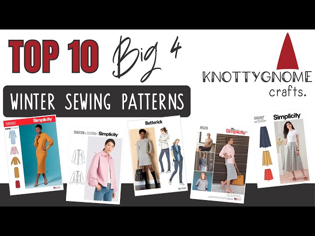 Big 4 patterns I recommend for winter sewing: Simplicity, Butterick, McCalls