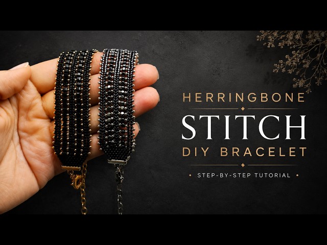 Make This Elegant Beaded Bracelet | Herringbone Stitch Tutorial