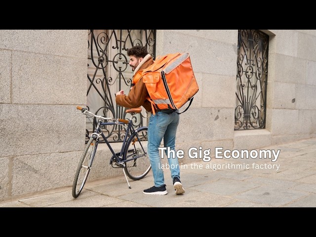 The Gig Economy: Labor in the Algorithmic Factory