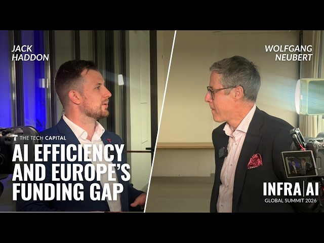 AI infrastructure breakthroughs, Europe’s funding gap and the push for efficiency | InfraAI'26