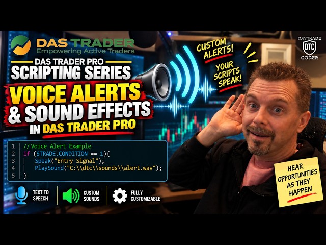 Voice Alerts and Sound Effects - DAS Trader Pro