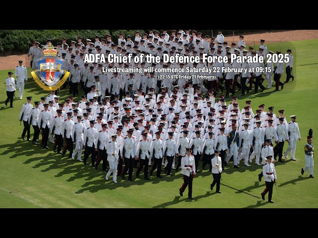 ADFA Chief of the Defence Force Parade 2025