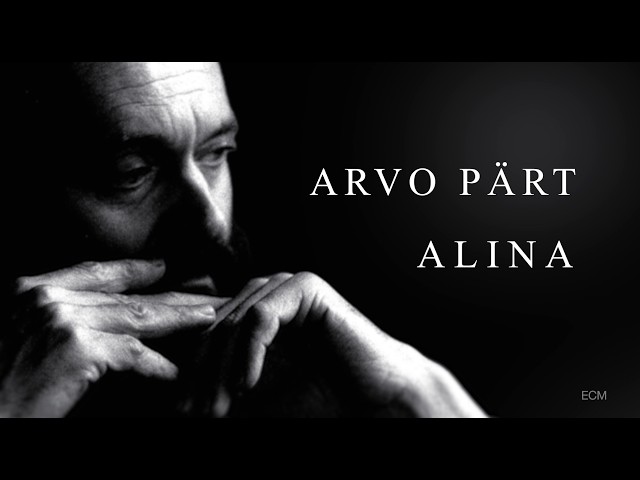 Arvo Pärt - Alina (now on vinyl)