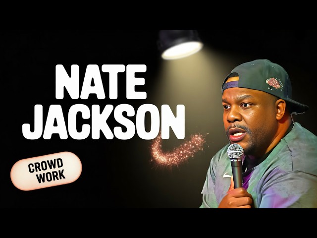 Nate Jackson's Most CREATIVE Crowd Work Moments!