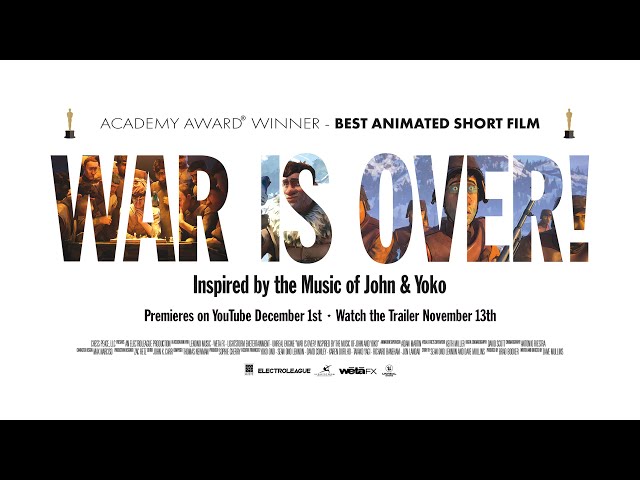 Trailer: WAR IS OVER! Inspired by the Music of John & Yoko - Film Premieres Dec 1 on YouTube.