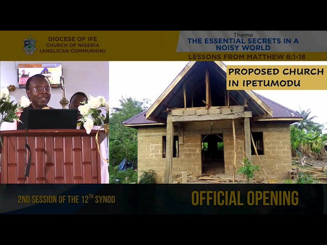 DIOCESE OF IFE || 2ND SESSION OF THE 12TH SYNOD || PRESIDENTIAL ADDRESS