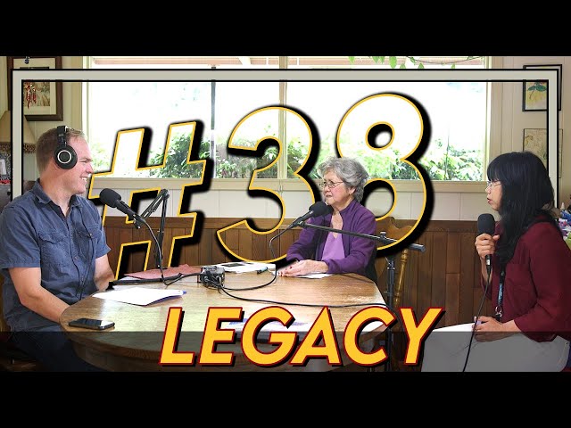 Legacy of a Carpenter: Mila Haun ECP 38