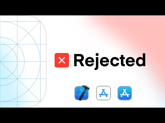 Why My App Was Rejected and How I Got It Approved | App Store Review Process Explained