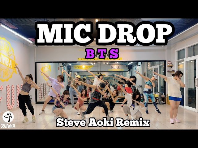 MIC DROP (Steve Aoki Remix) | BTS | Zumba Fitness