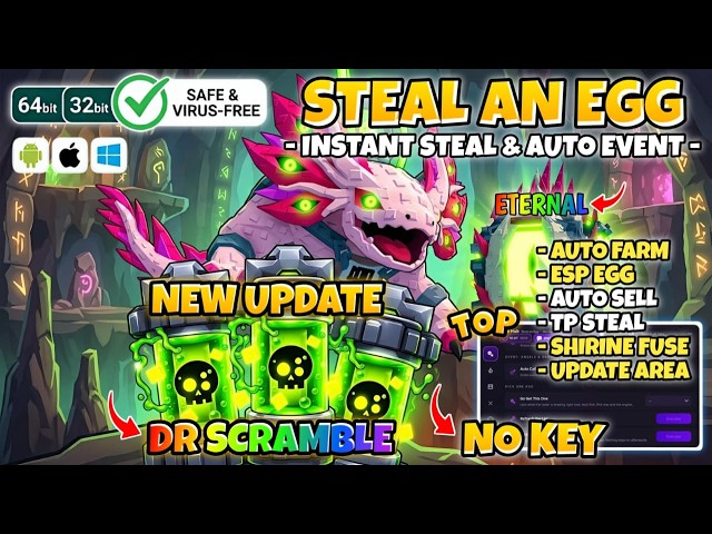 Steal An Egg Script Pastebin – Dr. Scramble Event Auto Instant Steal FAST!