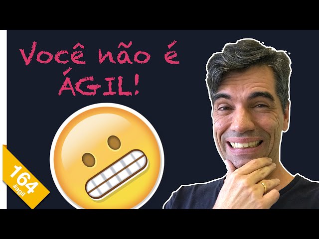 164 - YOU'RE NOT AGILE! | theWiseDev Agile