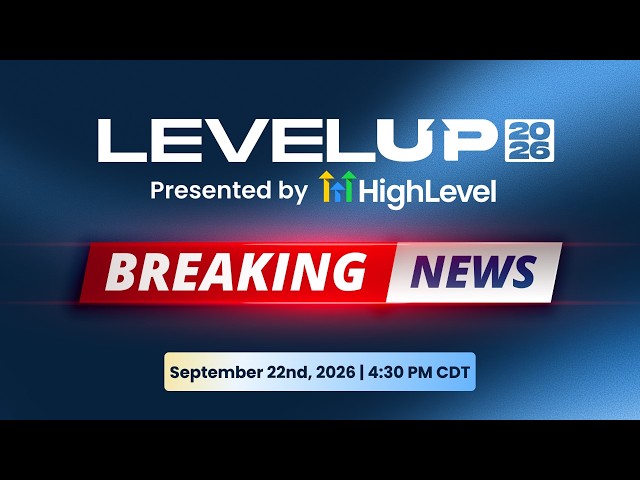 LevelUp 2026 - BREAKING NEWS!