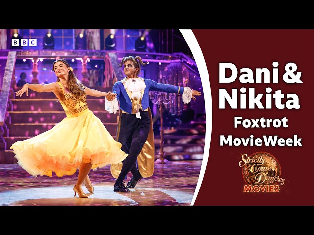 Dani Dyer & Nikita Foxtrot to Beauty and the Beast ✨ BBC Strictly 2026