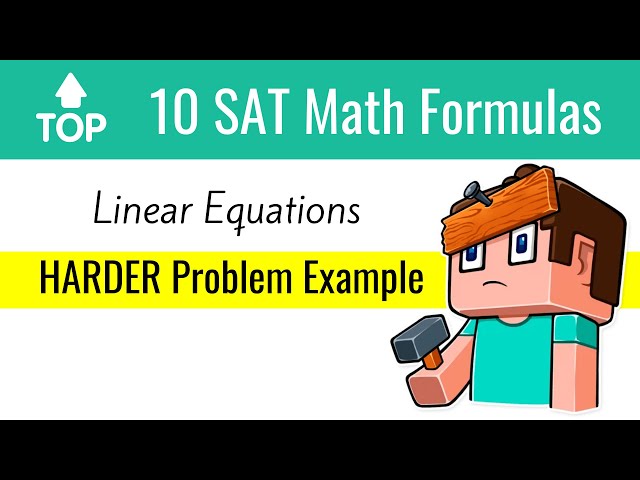 Linear 📈Equations on the SAT [Harder Problem]
