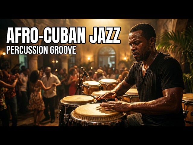 Afro-Cuban Jazz Night | Warm Sax & Tropical Percussion