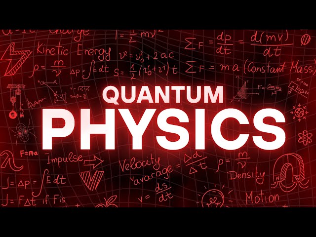 QUANTUM PHYSICS explained in 7 Minutes