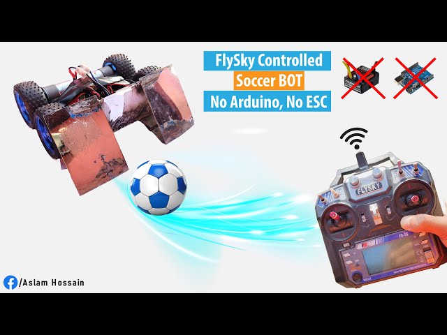 How to Make Soccer Bot using FlySky FS-i6 Transmitter and BTS7960 Motor Driver