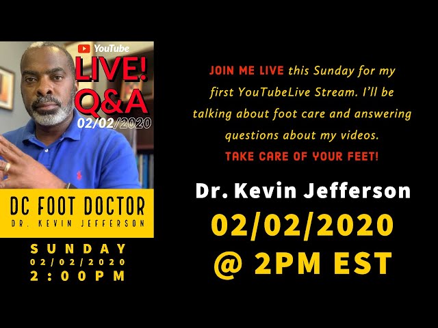 Q&A with the DC Foot Doctor: My First Livestream!