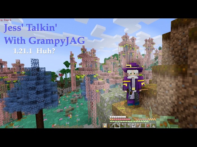 GrampyJag visits New Worlds In 1.21.1.  Really!