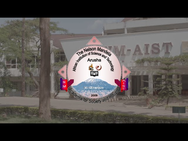 ep.5 NM-AIST | Nelson Mandela African Institute of Science and Technology