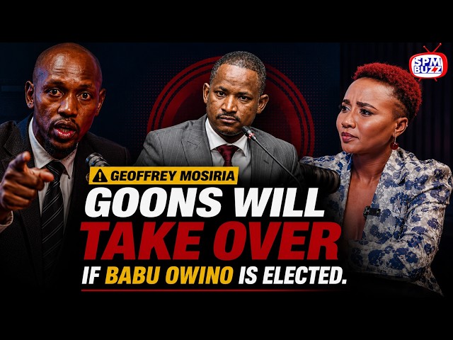 Geoffrey Mosiria  WARNS : 'Goons Will Take Over If Babu Owino Becomes Governor | Public Square