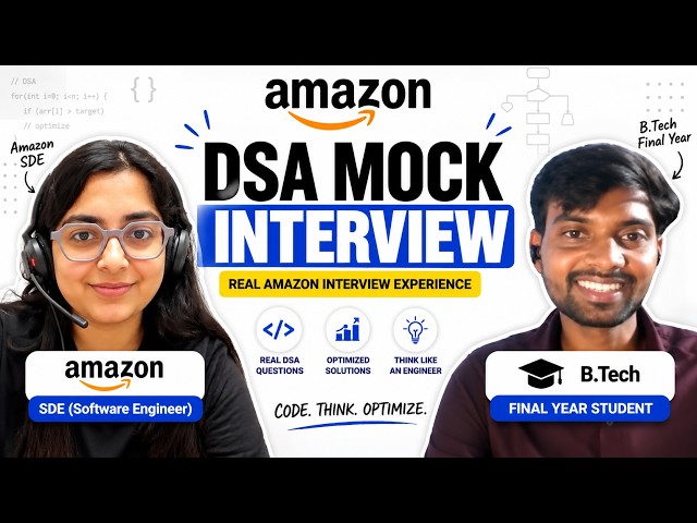 Live DSA Mock Interview with an Amazon SDE